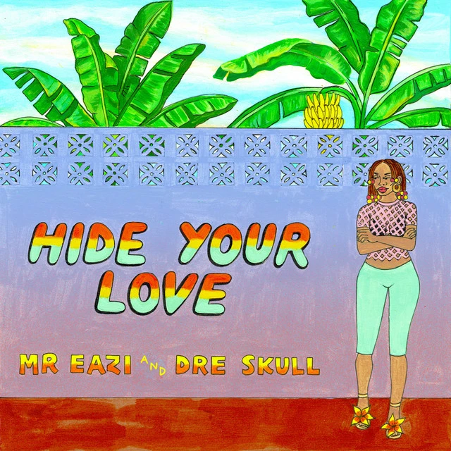 Hide Your Love Lyrics by Mr Eazi Hide Your Love Lyrics