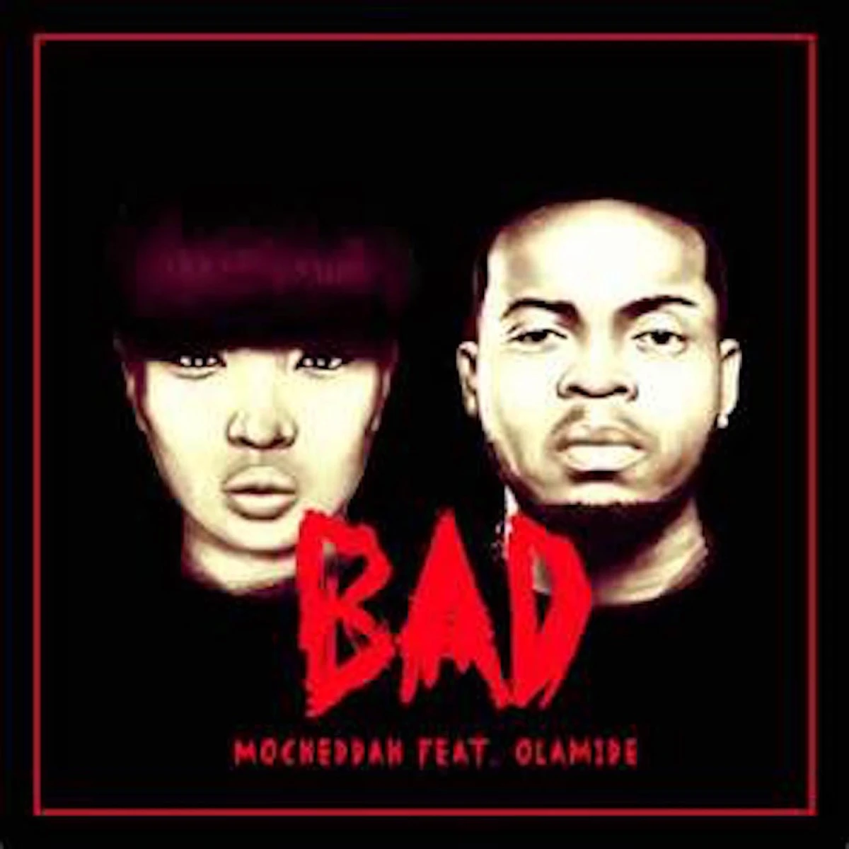 Bad Lyrics by Mo'Cheddah Bad Lyrics