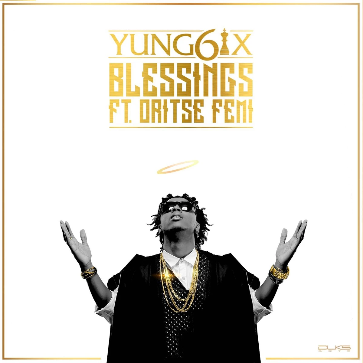Blessings Lyrics by Yung6ix Blessings Lyrics
