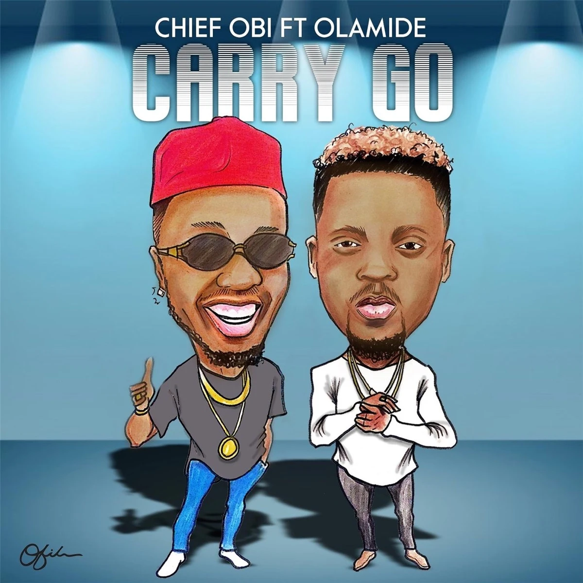 Carry Go Lyrics by Chief Obi Carry Go Lyrics