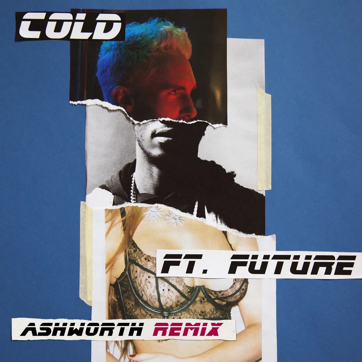 Cold (Ashworth Remix) Lyrics by Maroon 5 Cold (Ashworth Remix) Lyrics