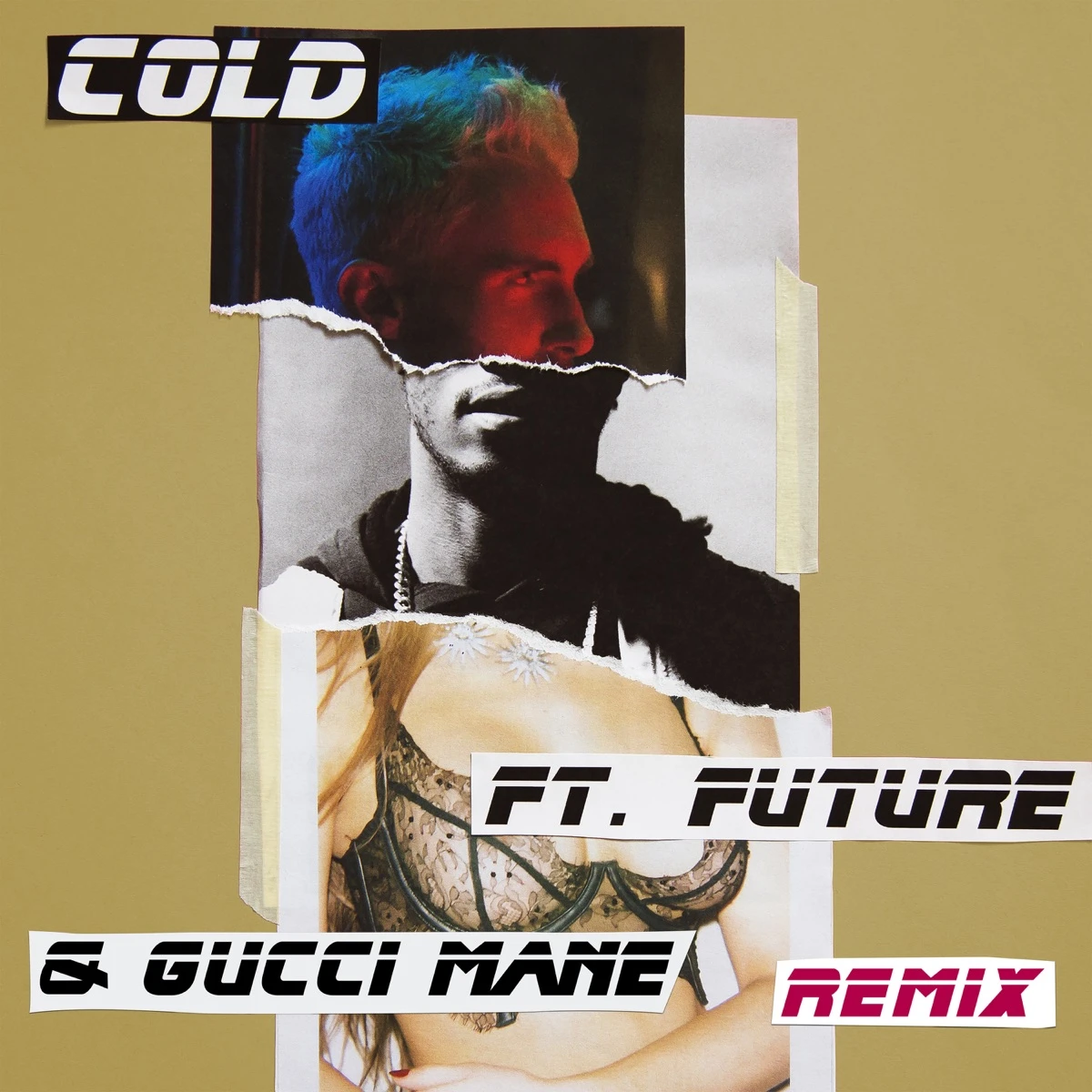 Cold (Remix) Lyrics by Maroon 5 Cold (Remix) Lyrics