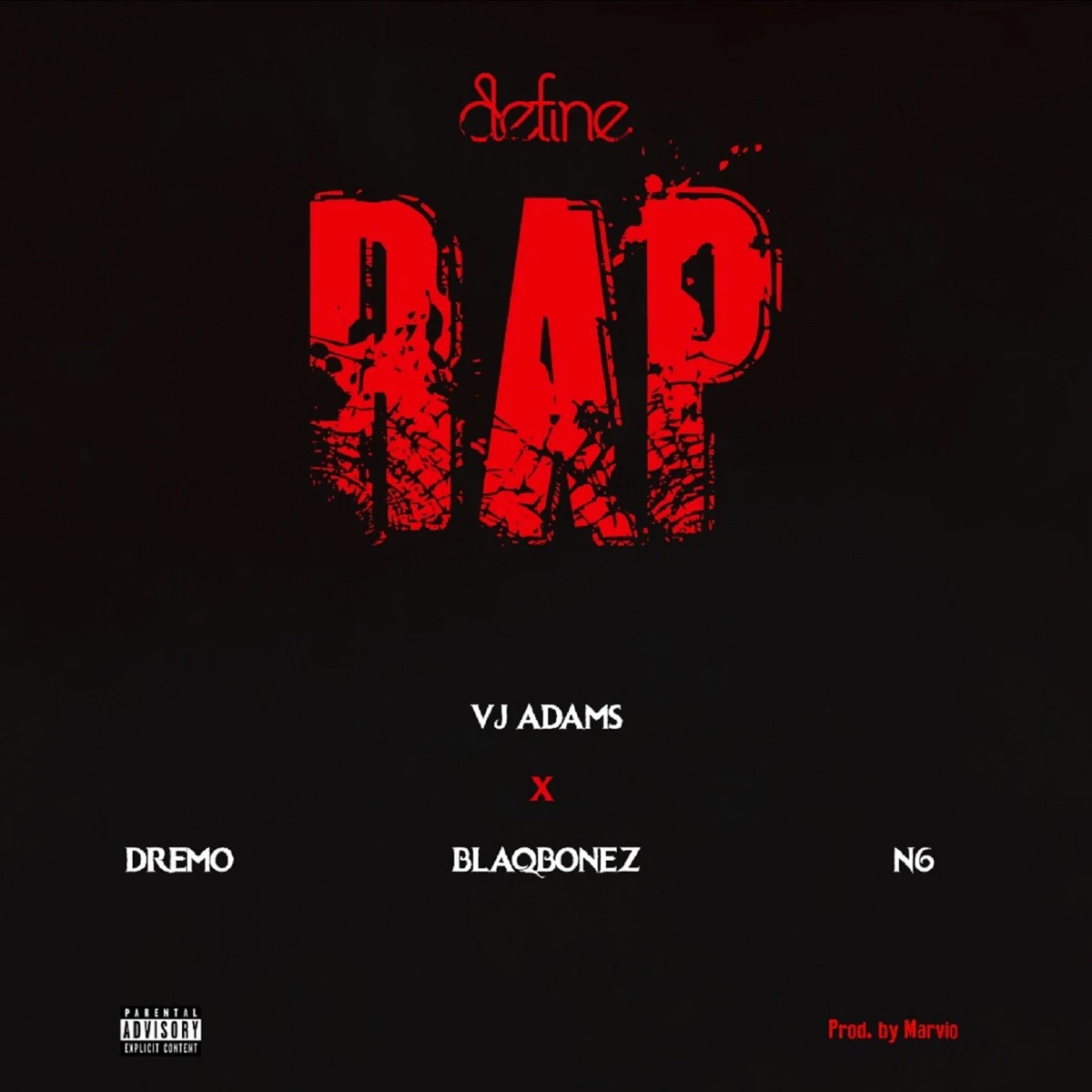 Define Rap II Lyrics by VJ Adams Define Rap II Lyrics