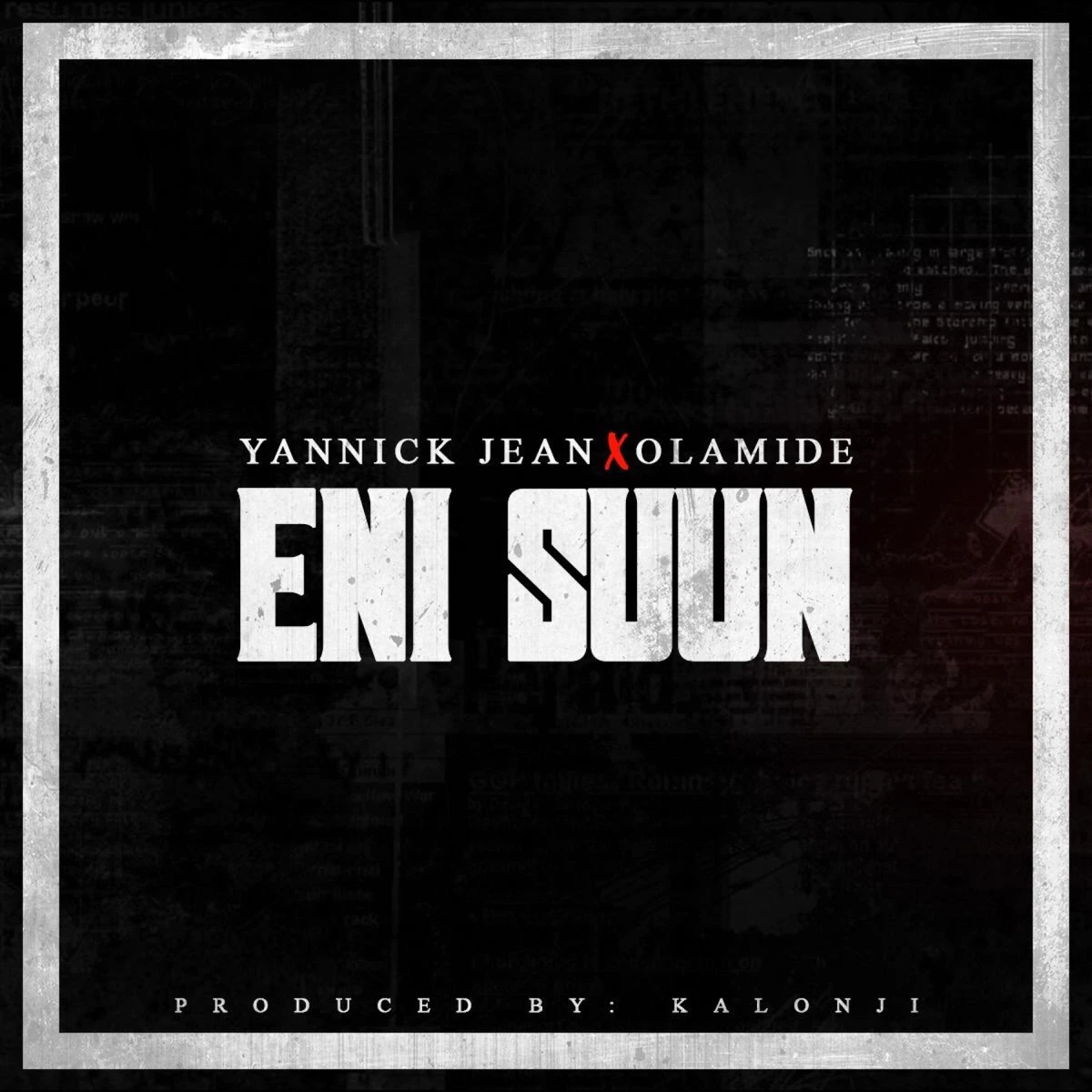 Eni Suun Lyrics by Yannick Jean Eni Suun Lyrics