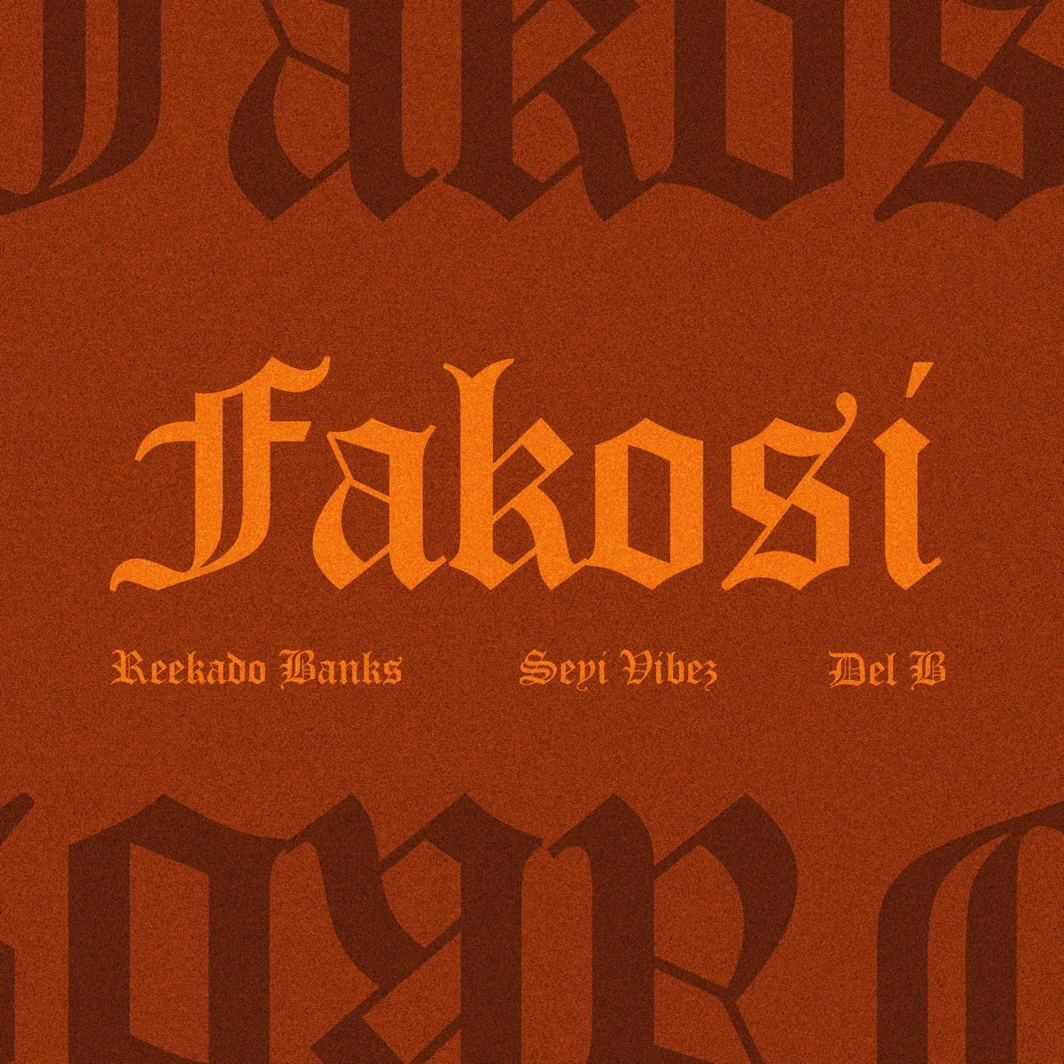 Fakosi (Remix) Lyrics by Reekado Banks Fakosi (Remix) Lyrics