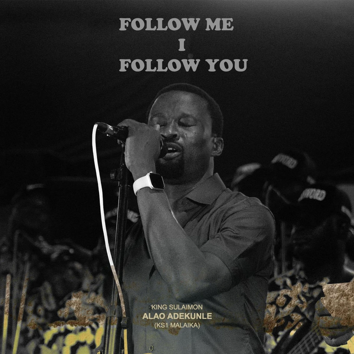 Follow Me I Follow You Lyrics