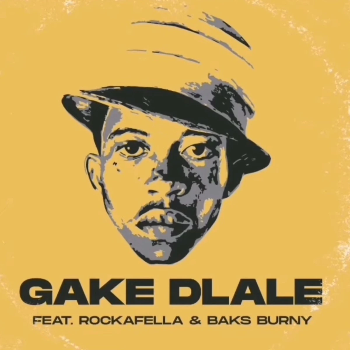 Gake Dlale Lyrics