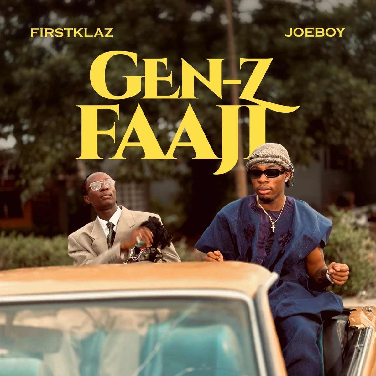Gen-Z Faaji Lyrics by FirstKlaz Gen-Z Faaji Lyrics