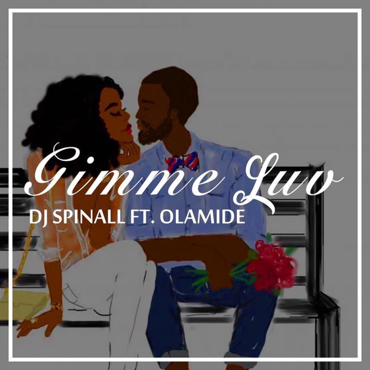 Gimme Luv Lyrics by SPINALL Gimme Luv Lyrics