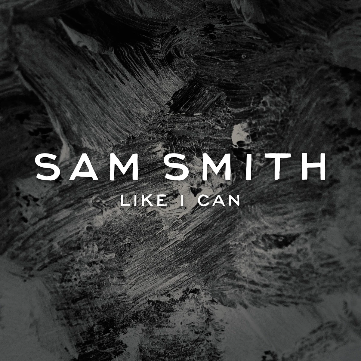 Like I Can (Artful Remix) Lyrics by Sam Smith Like I Can (Artful Remix) Lyrics