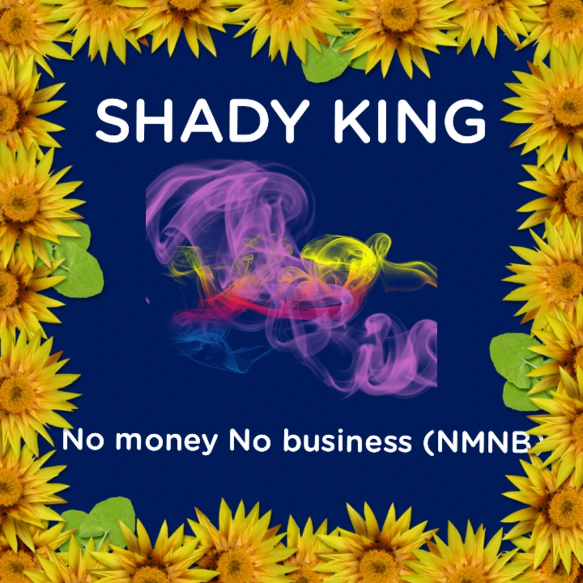 Nmnb (No Money No Business) Lyrics