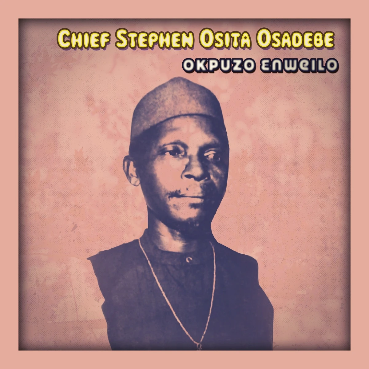 Okp'Uzo Enweilo Lyrics