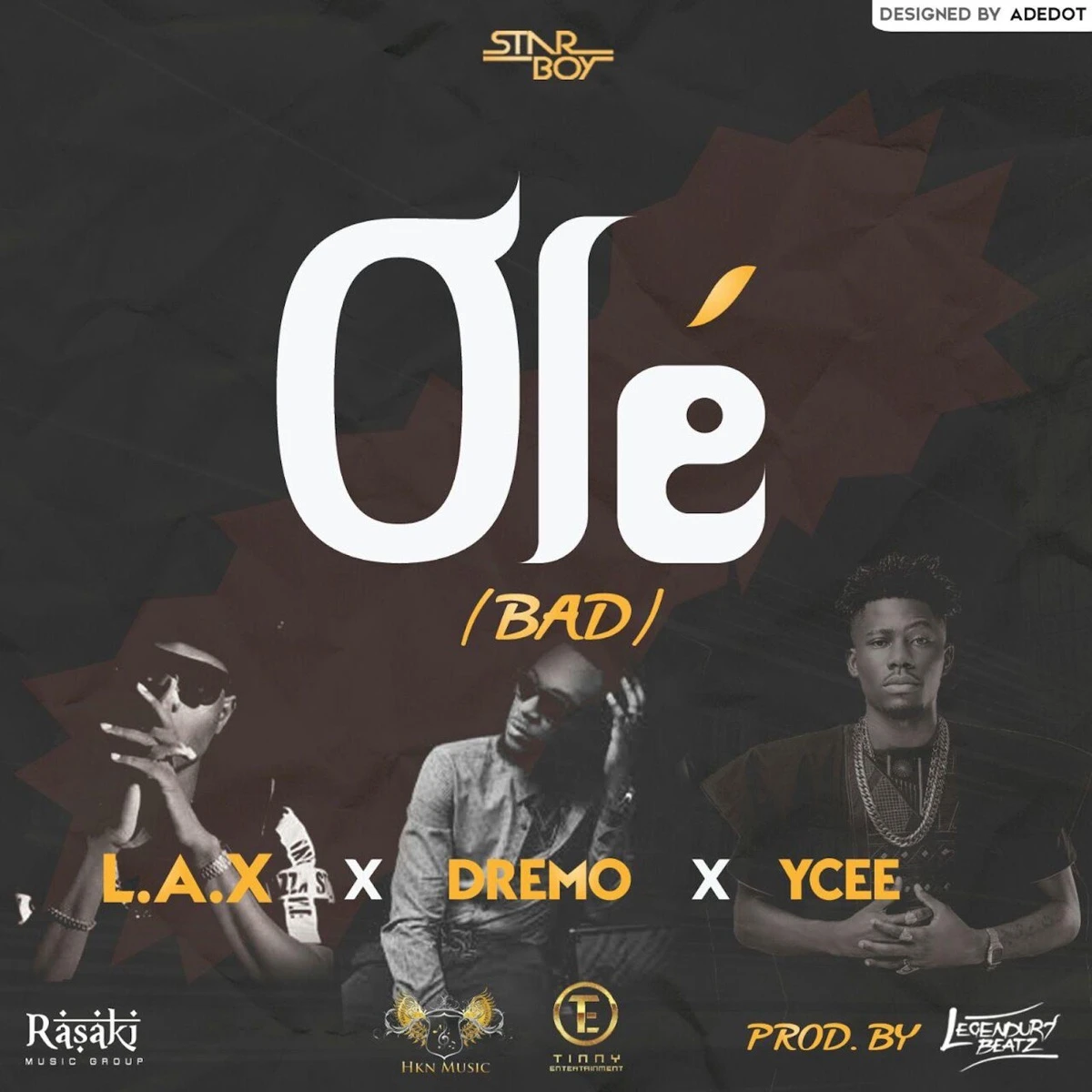 Ole Lyrics by L.A.X Ole Lyrics