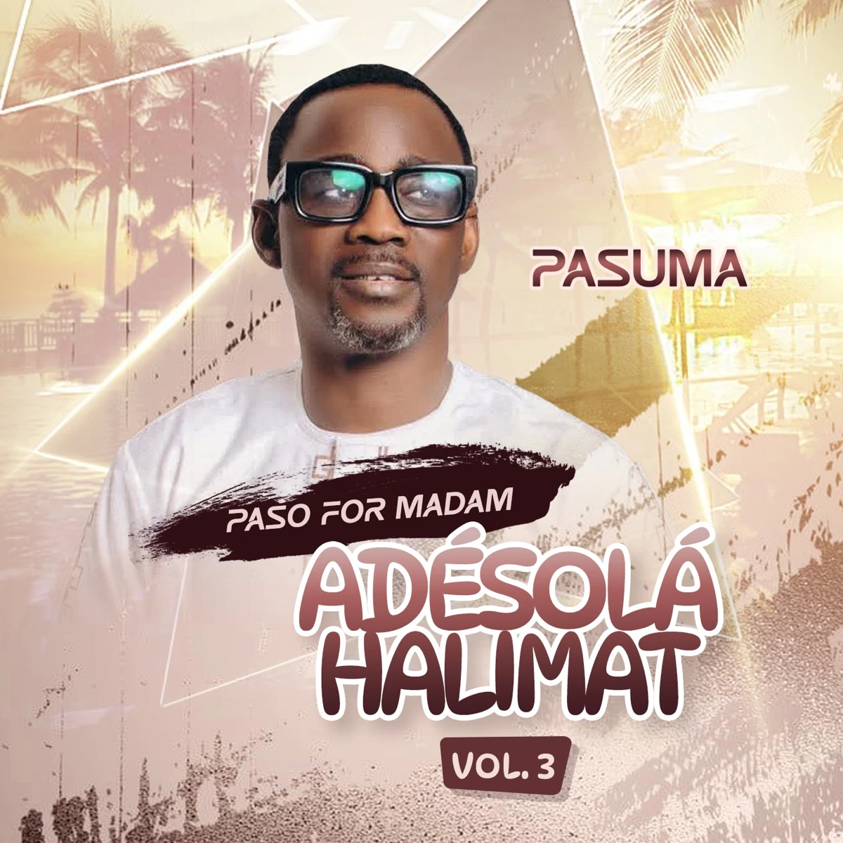 Paso For Madam Adéṣọlá Halimat 3, Pt. 2 (Live) Lyrics