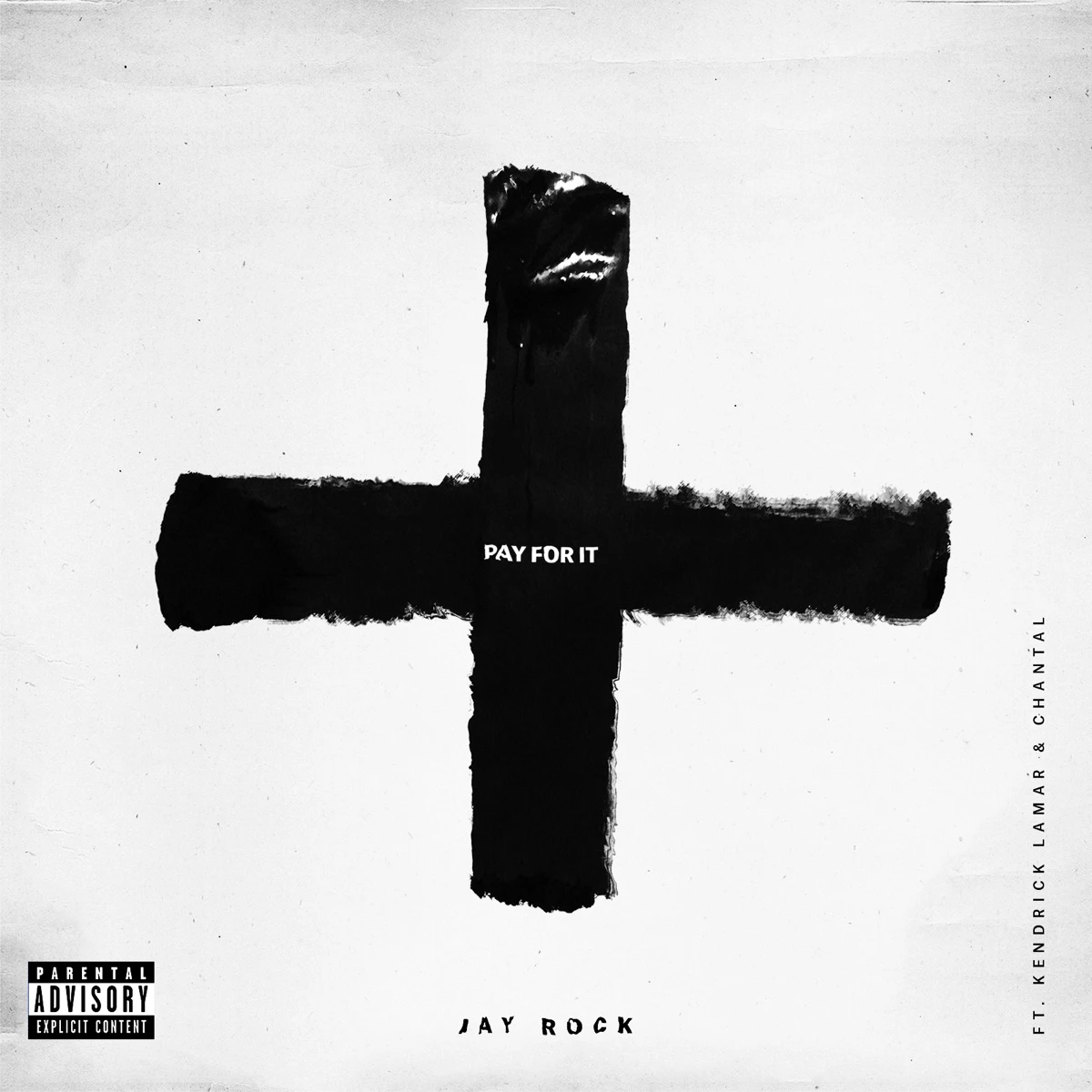 Pay for It Lyrics by Jay Rock Pay for It Lyrics