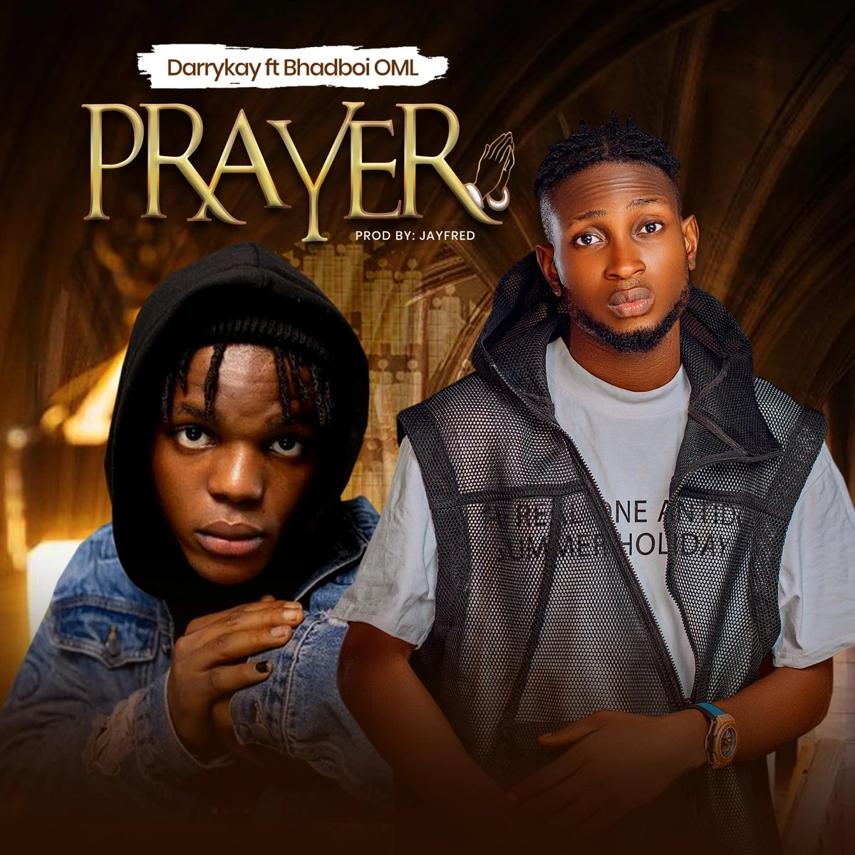 Prayer Lyrics by Darrykay Prayer Lyrics
