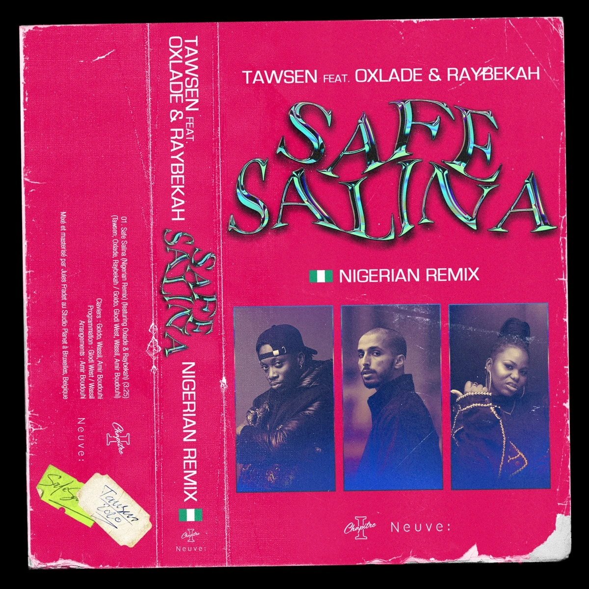 Safe Salina (Nigerian Remix) Lyrics by Tawsen Safe Salina (Nigerian Remix) Lyrics