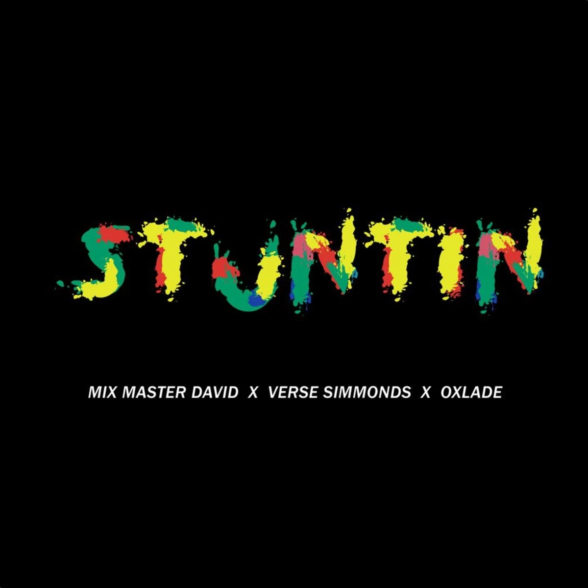 Stuntin Lyrics