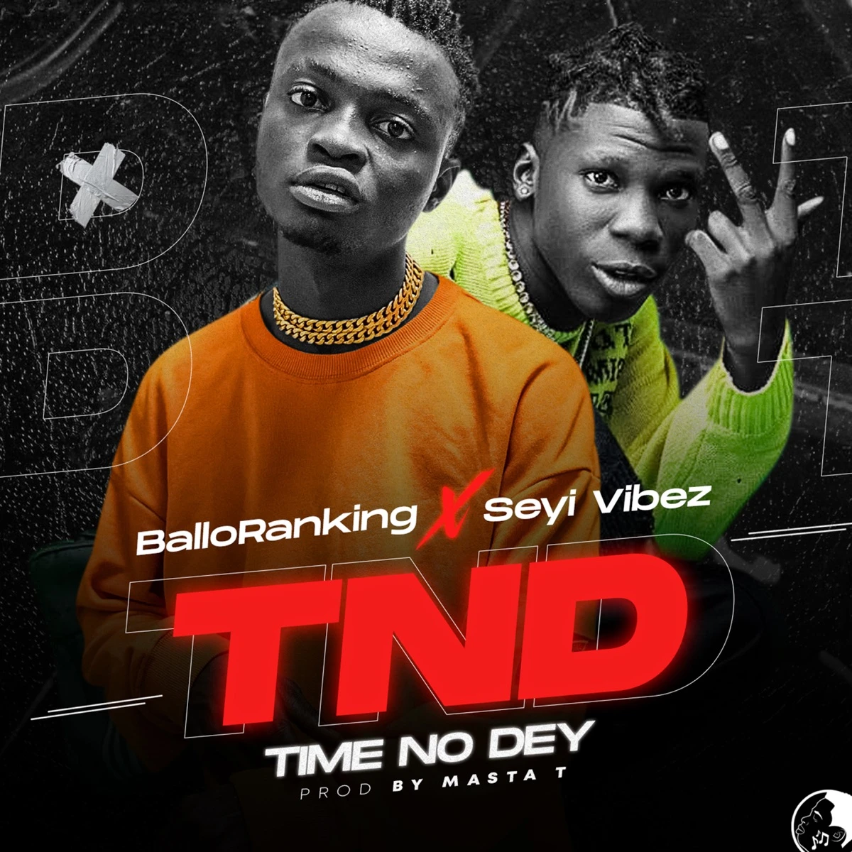 Time No Dey Lyrics