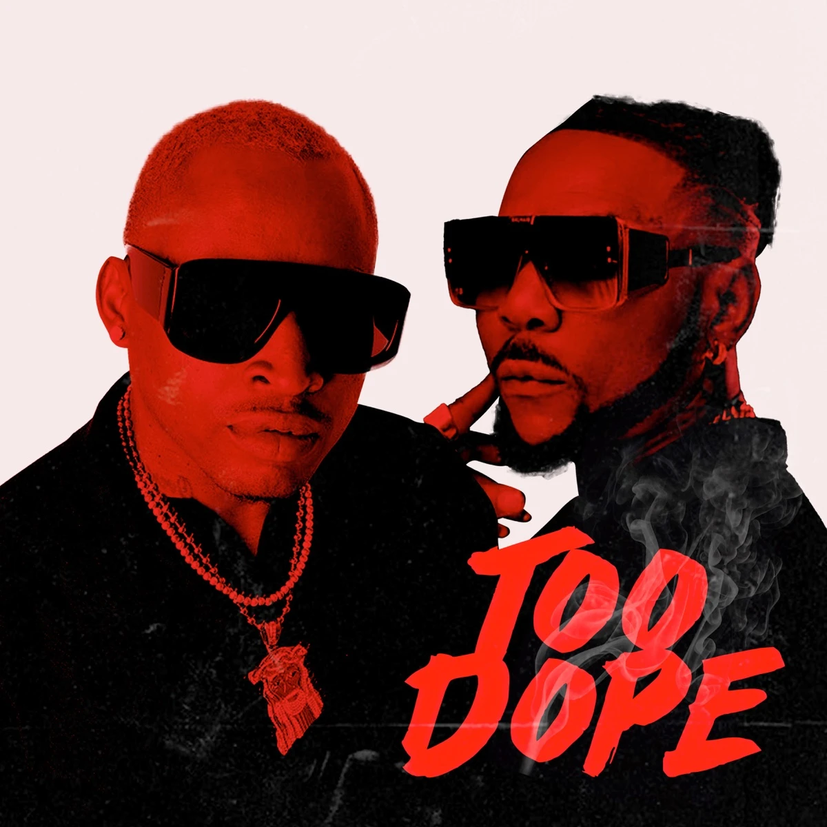 Too Dope Lyrics