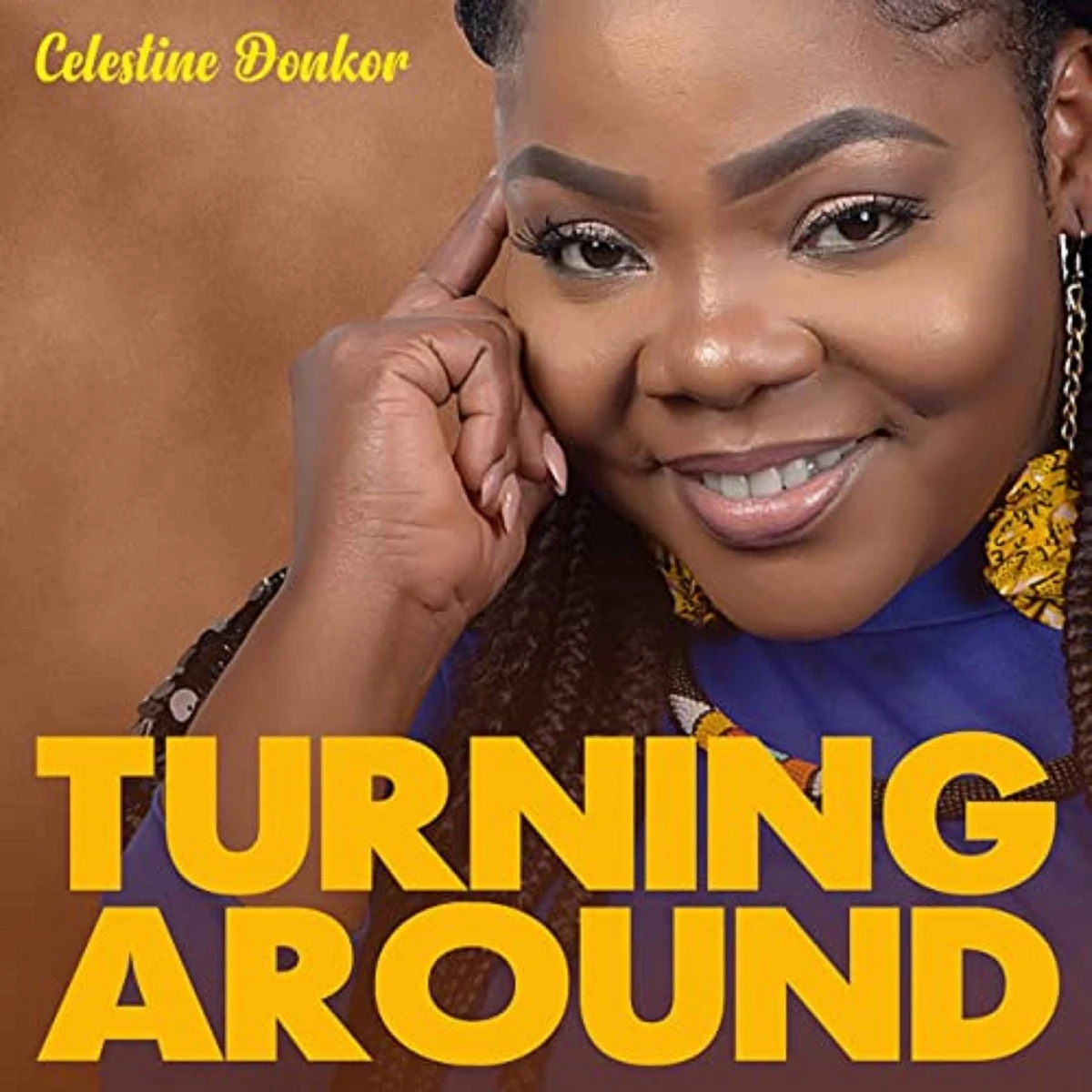 Turning Around Lyrics by Celestine Donkor Turning Around Lyrics