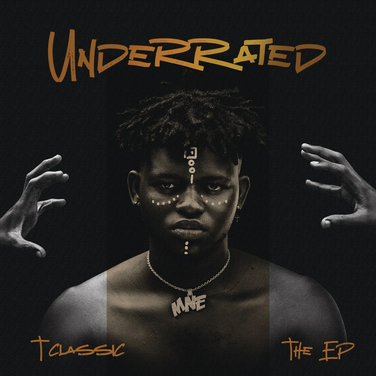 Underrated Lyrics by T-Classic Underrated Lyrics