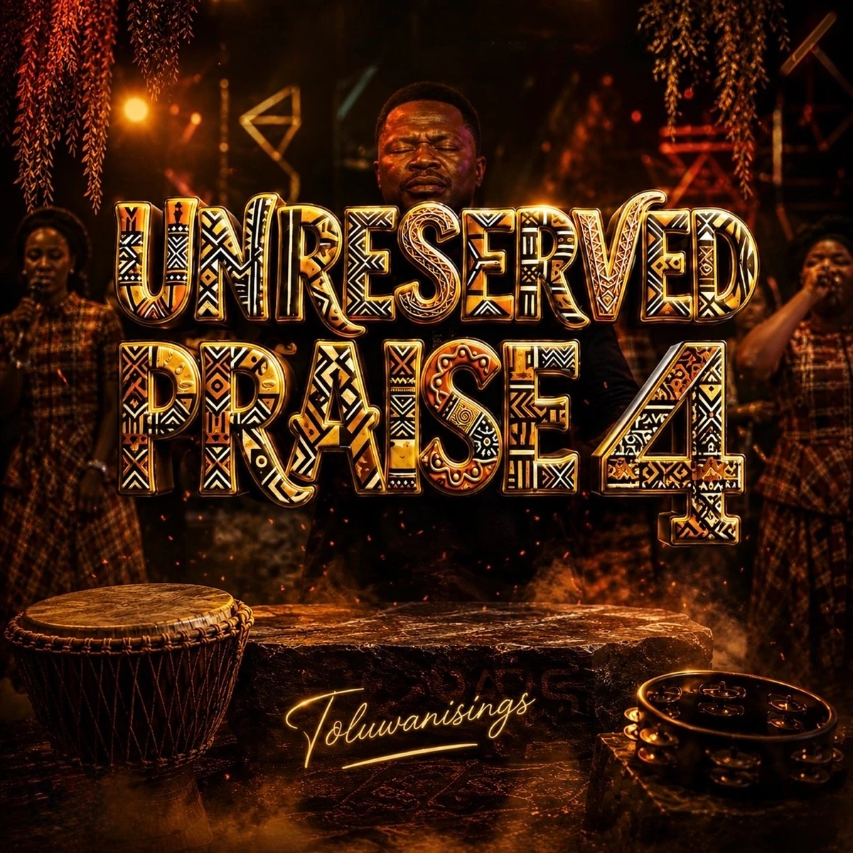 Unreserved Praise 4 Lyrics