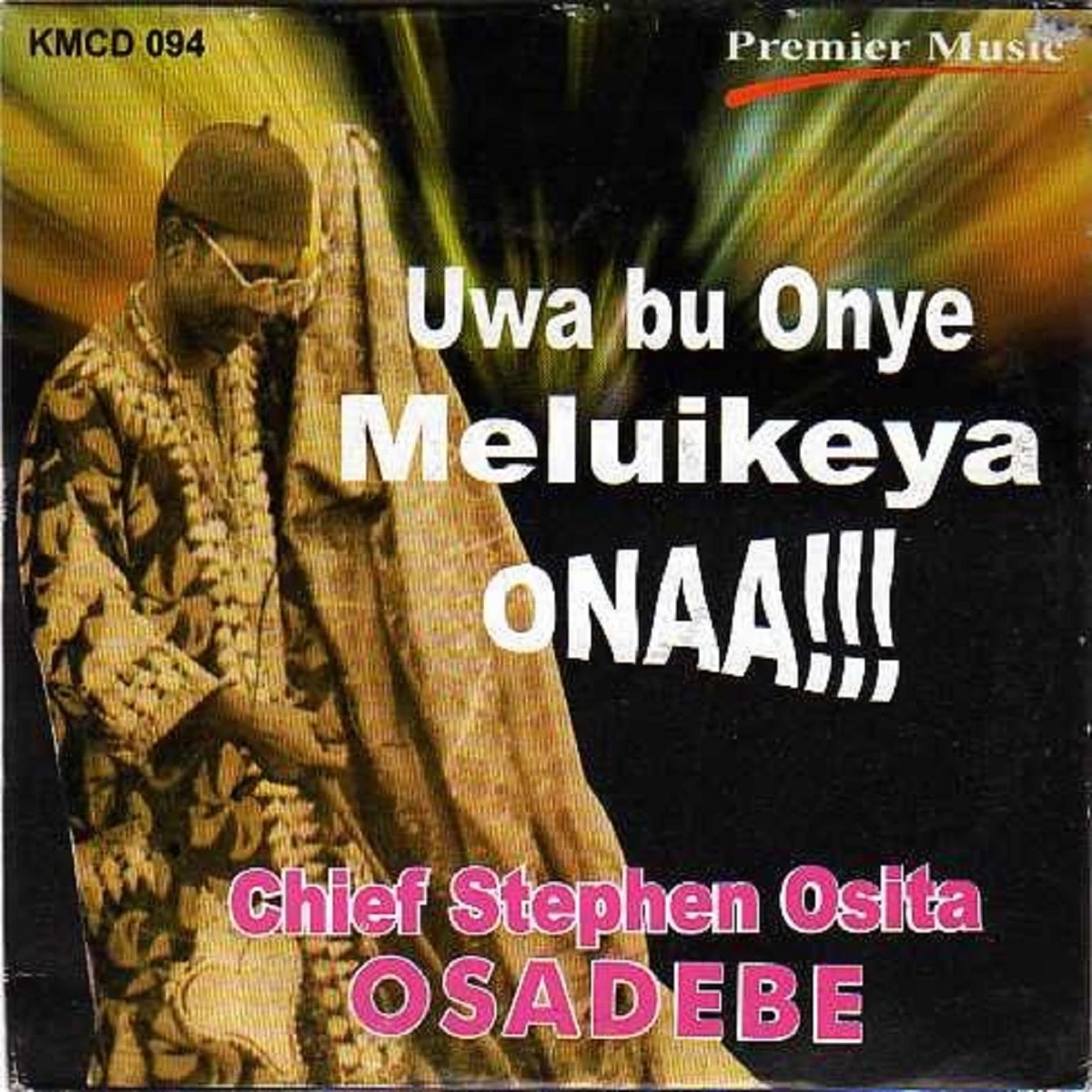 Uwa Buonye Meluikeya Onaa!!! Lyrics
