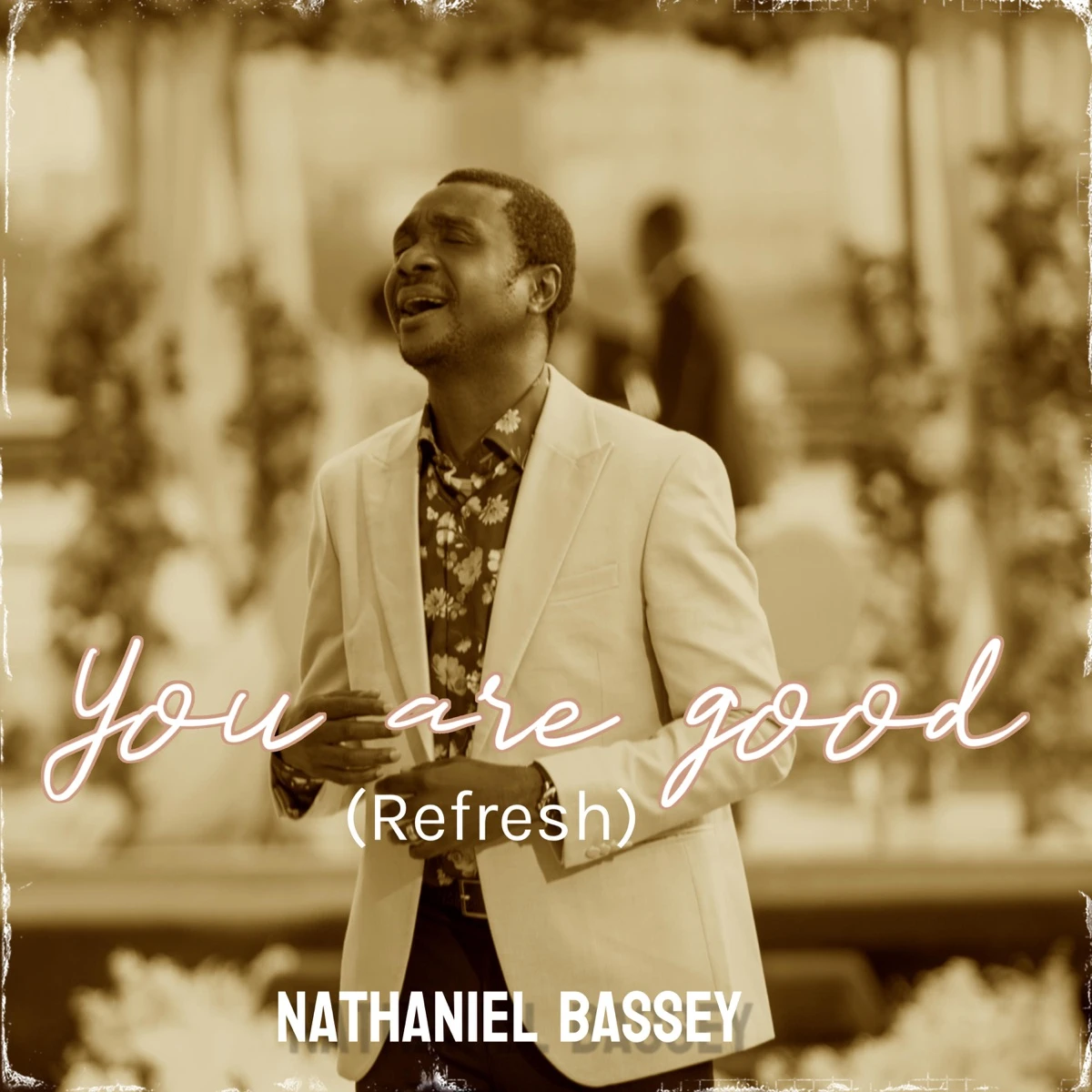 You Are Good Lyrics