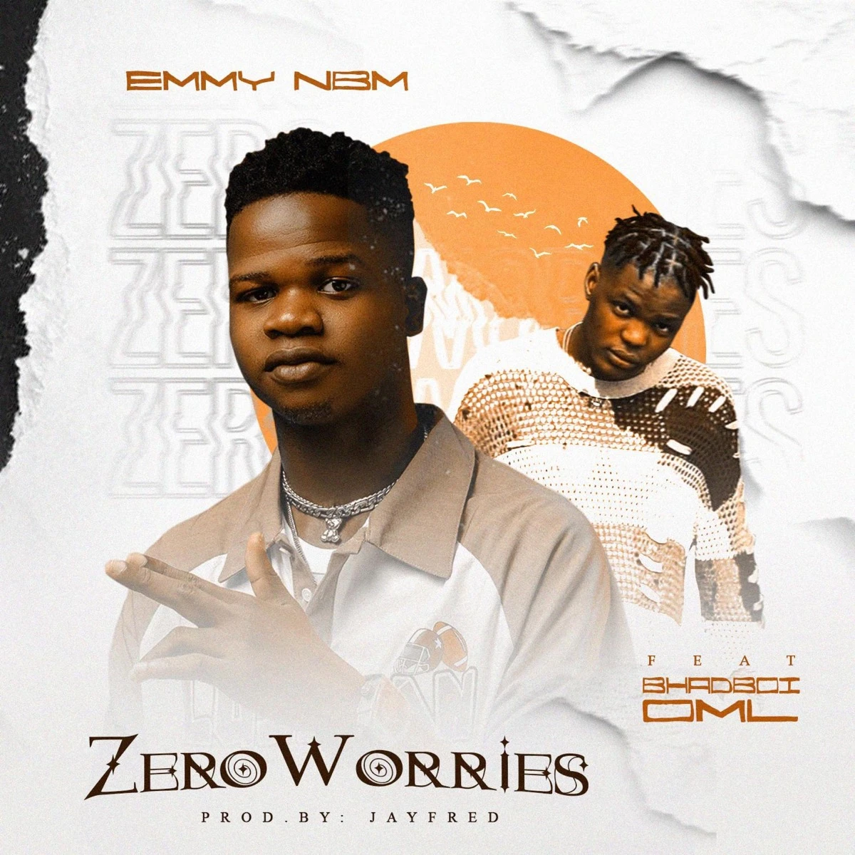 Zero Worries Lyrics by Emmy NBM Zero Worries Lyrics